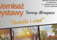 Zaproszenie na wernisaż wystawy Teresy Mrugacz pt. ,,Światło i cień’’ - zdjęcie główne