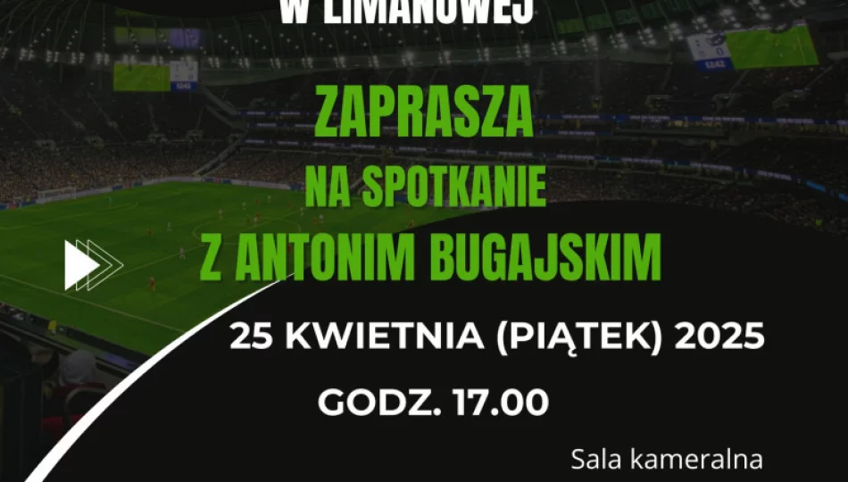 Miejska Biblioteka Publiczna zaprasza na spotkanie z Antonim Bugajskim - zdjęcie 1