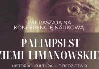 „Palimpsest Ziemi Limanowskiej” z okazji 460-lecia lokacji miasta - zdjęcie główne