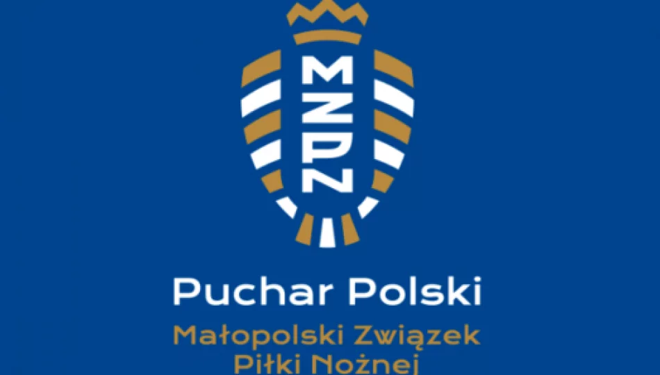 Puchar Polski: komplet wyników w 1/8 finału na szczeblu Małopolski - zdjęcie 1