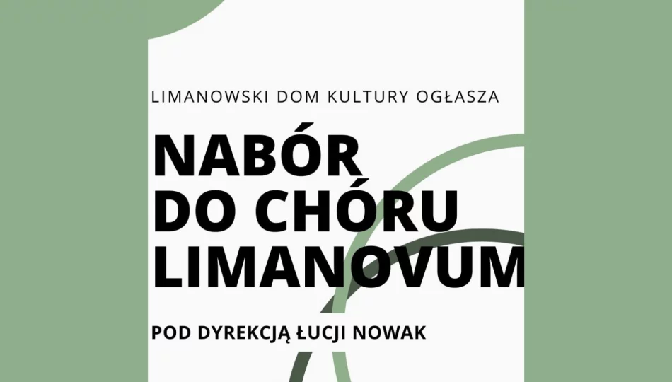 Chór Limanovum ogłasza nabór! - zdjęcie 1