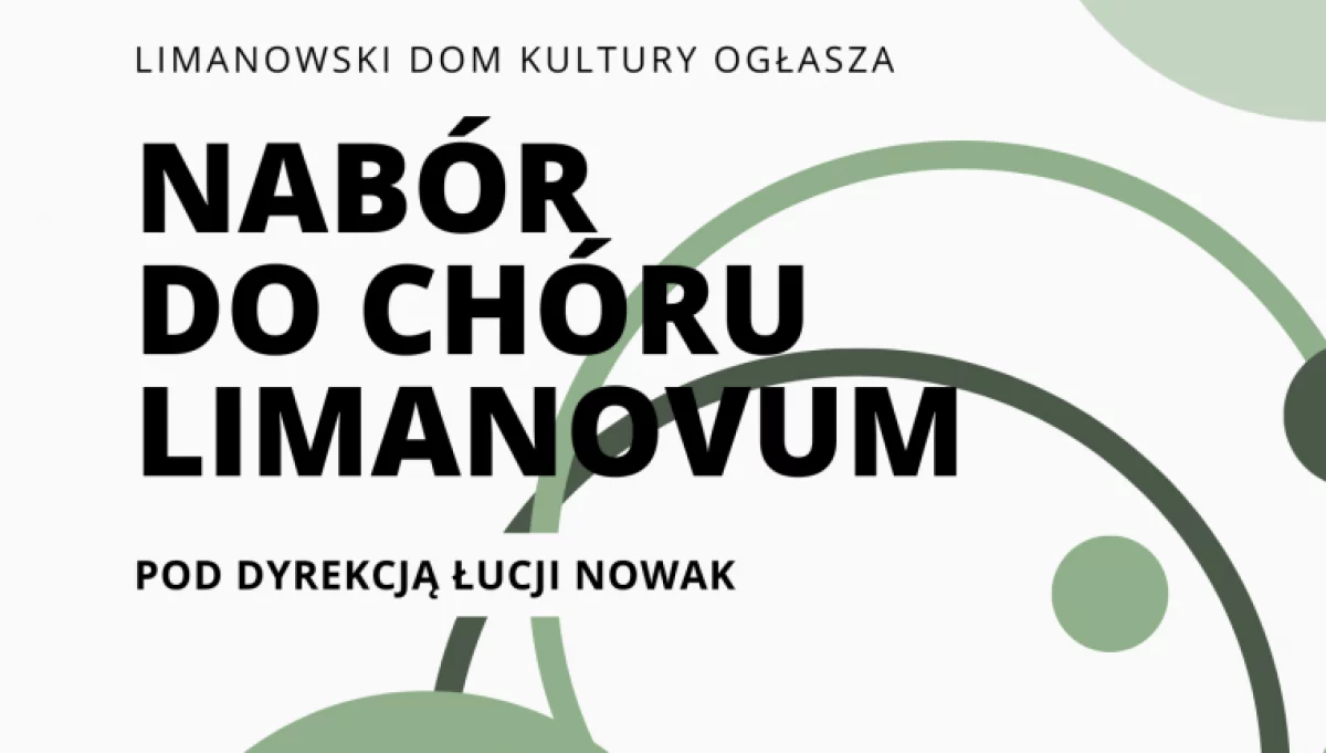 Trwa wiosenny nabór do Chóru „LimaNovum”