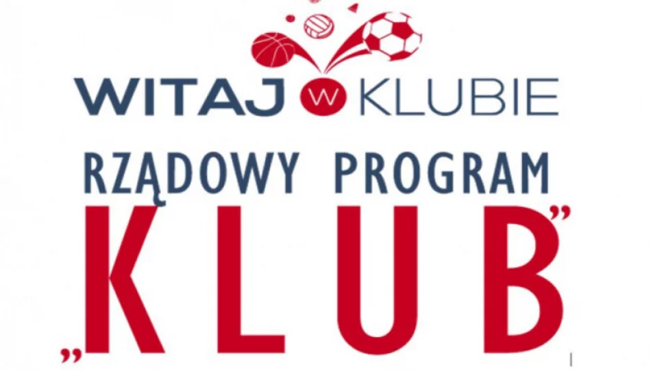 Limanowskie kluby z dofinansowaniem w ramach programu „KLUB” - zdjęcie 1