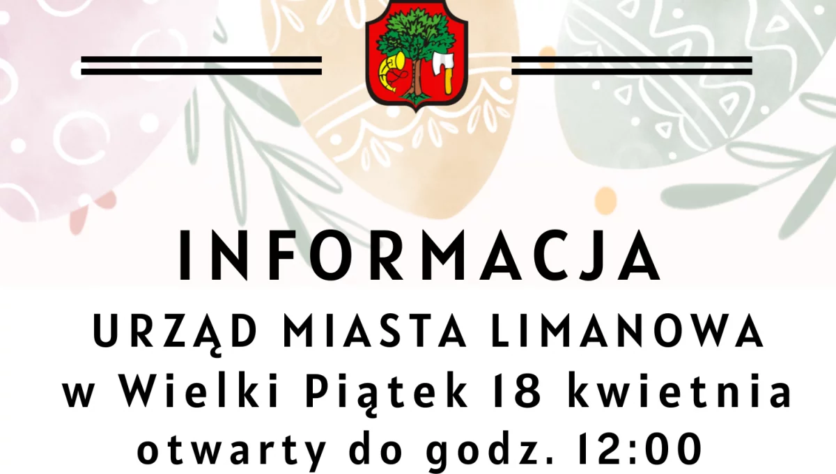 Skrócony czas pracy Urzędu Miasta w Wielki Piątek