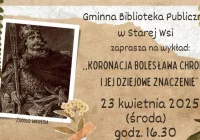 Bolesław Chrobry, korona i państwo. Jutro historyczny wykład  - zdjęcie główne