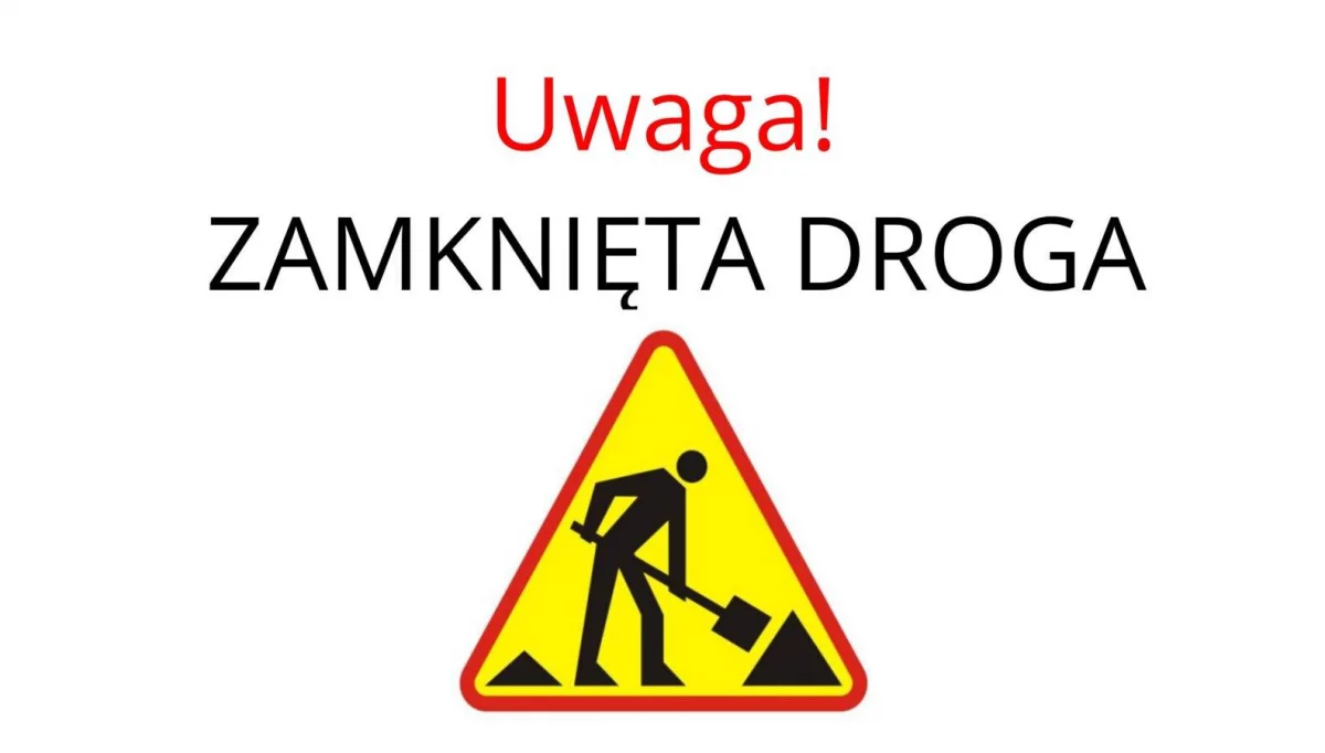 Od 23 do 25 kwietnia wyłączone z ruchu ulice ks. płk. Józefa Jońca i Potok