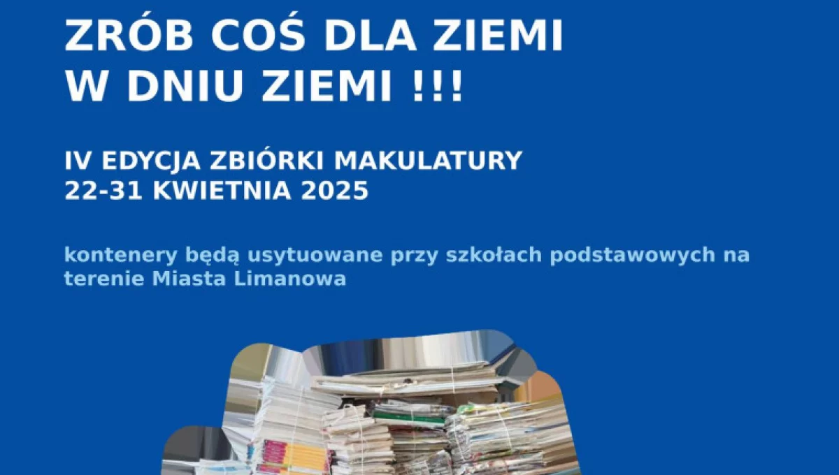 Rozpoczynamy coroczną zbiórkę makulatury!