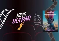 "The Last Showgirl" w majowym Kinie dla Pań! - zdjęcie główne