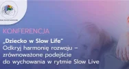 Świadomy rodzic – szczęśliwe dziecko - zdjęcie 2