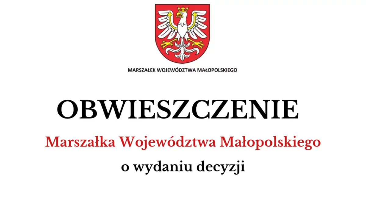 Obwieszczenie Marszałka Województwa Małopolskiego 