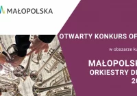 Otwarte konkursy ofert skierowane do orkiestr dętych oraz małopolskich chórów - zdjęcie główne