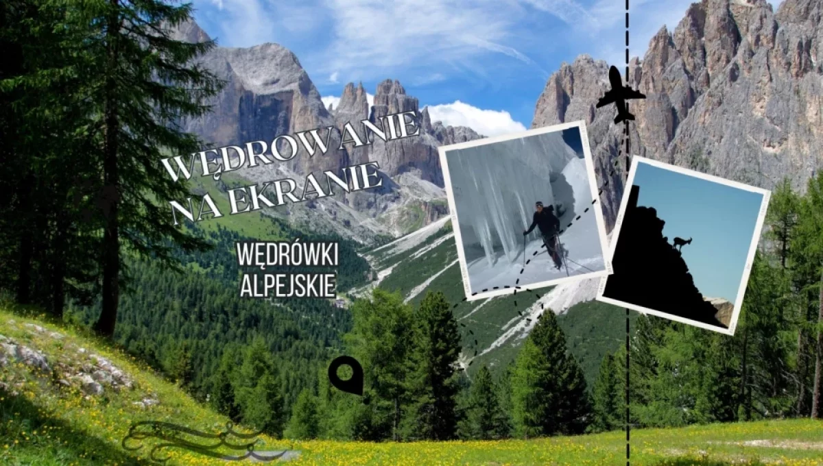 „Wędrówki alpejskie” - Marek Dudek opowie o wyprawach w góry