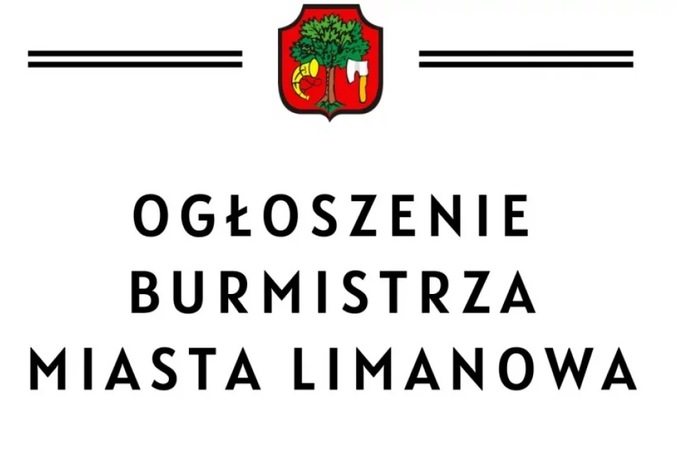 Ogłoszenie Burmistrza Miasta Limanowa z dnia 21 maja - zdjęcie 2