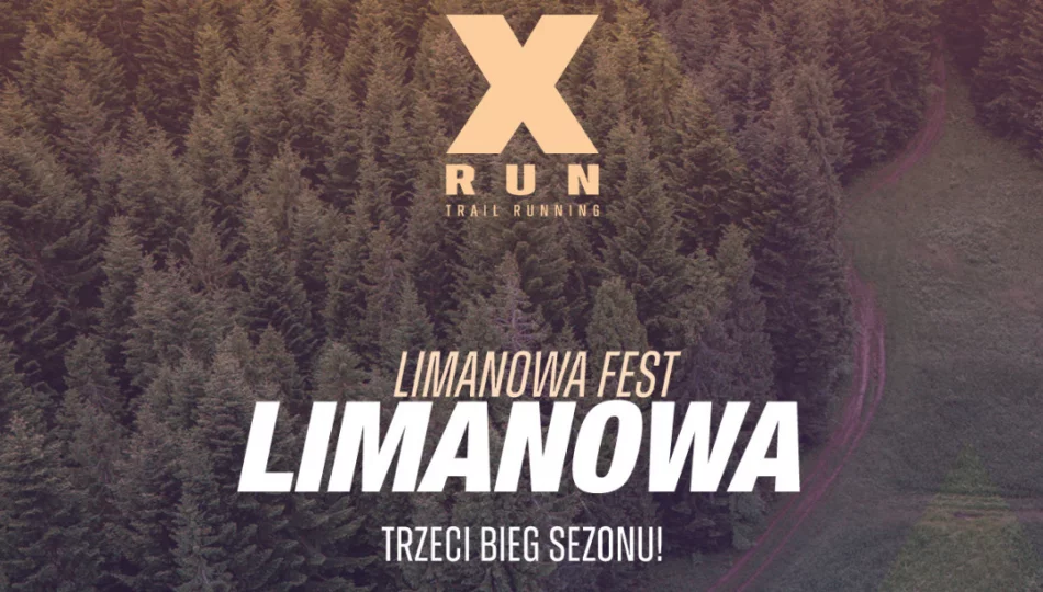 8 czerwca III edycja cyklu biegów XRUN po raz kolejny zawita do Miasta Limanowa - zdjęcie 1