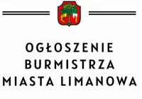 OGŁOSZENIE Burmistrza Miasta Limanowa z dnia 28 maja 2025 r. - zdjęcie główne