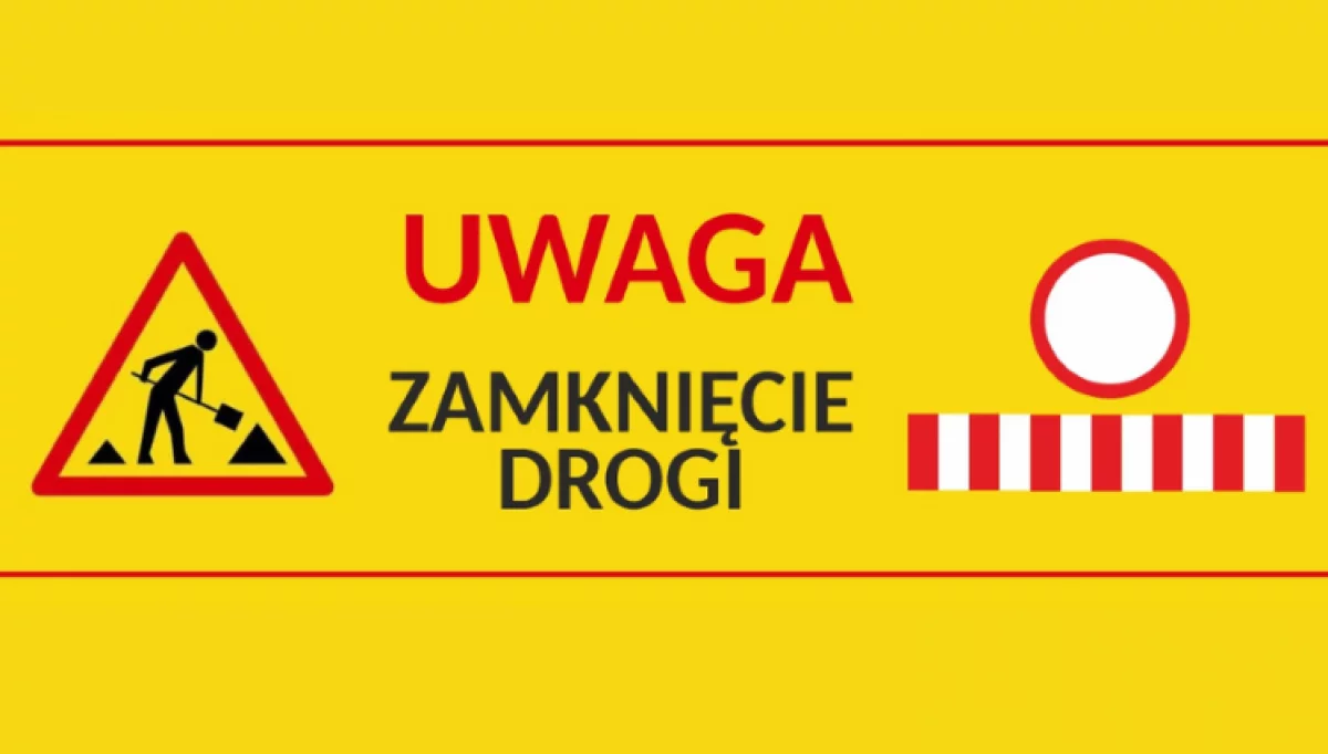 Uwaga – zamknięcie ulicy Leśnej!