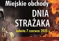 7 czerwca odbędą się Miejskie obchody Dnia Strażaka - zdjęcie główne