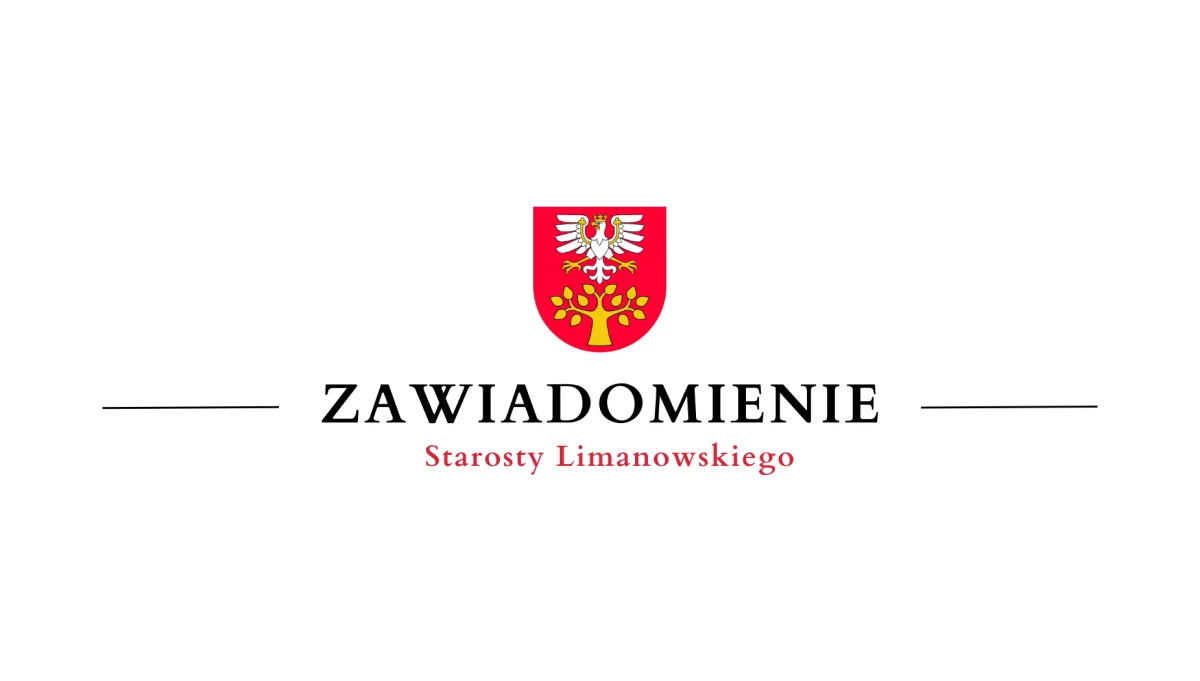 Zawiadomienie Starosty Limanowskiego