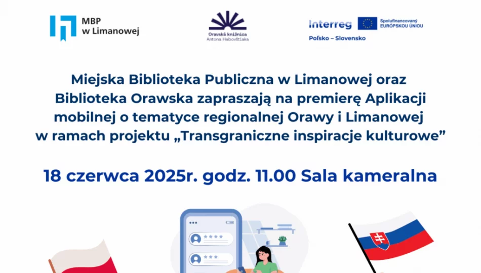Miejska Biblioteka zaprasza na premierę Aplikacji mobilnej o tematyce regionalnej Orawy i Limanowej - zdjęcie 1