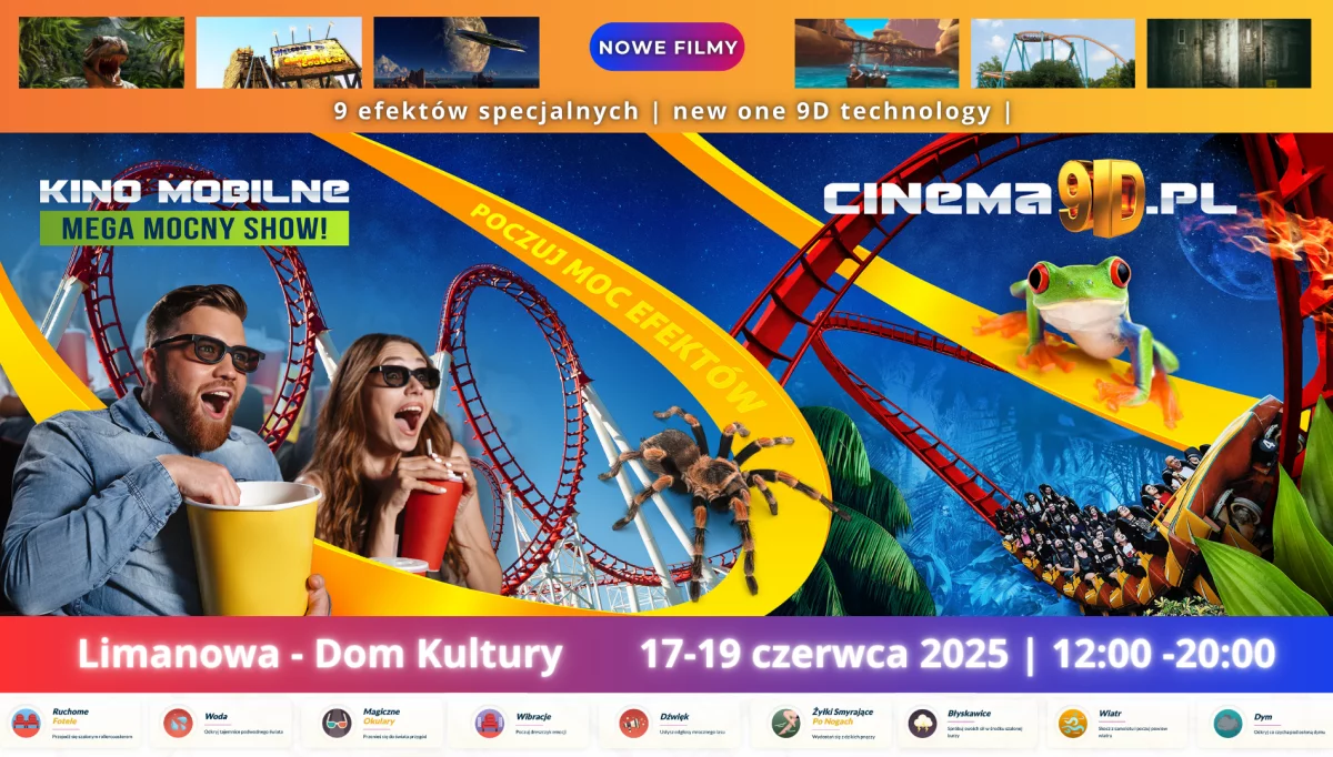 Kino 9D w Limanowej! – 17-19 czerwca plac przed Limanowskim Domem Kultury