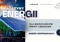 Magazyny energii dla mieszkańców gminy Limanowa – nabór uzupełniający - zdjęcie główne