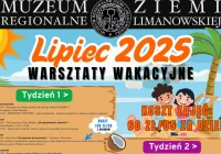 Wakacyjne Warsztaty 2025 w Muzeum Regionalnym Ziemi Limanowskiej!  - zdjęcie główne