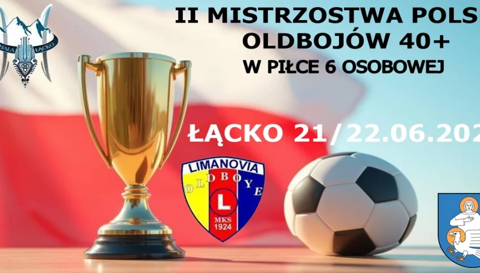 Mistrzostwa Polski piłkarskich oldbojów: wielkie emocje w sobotę i w niedzielę - zdjęcie 1