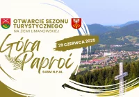 Zapraszamy na Otwarcie Sezonu Turystycznego na Paproci! - zdjęcie główne