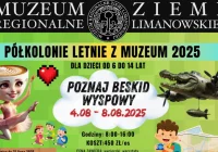 Półkolonie letnie 2025 z Muzeum Regionalnym Ziemi Limanowskiej!  - zdjęcie główne