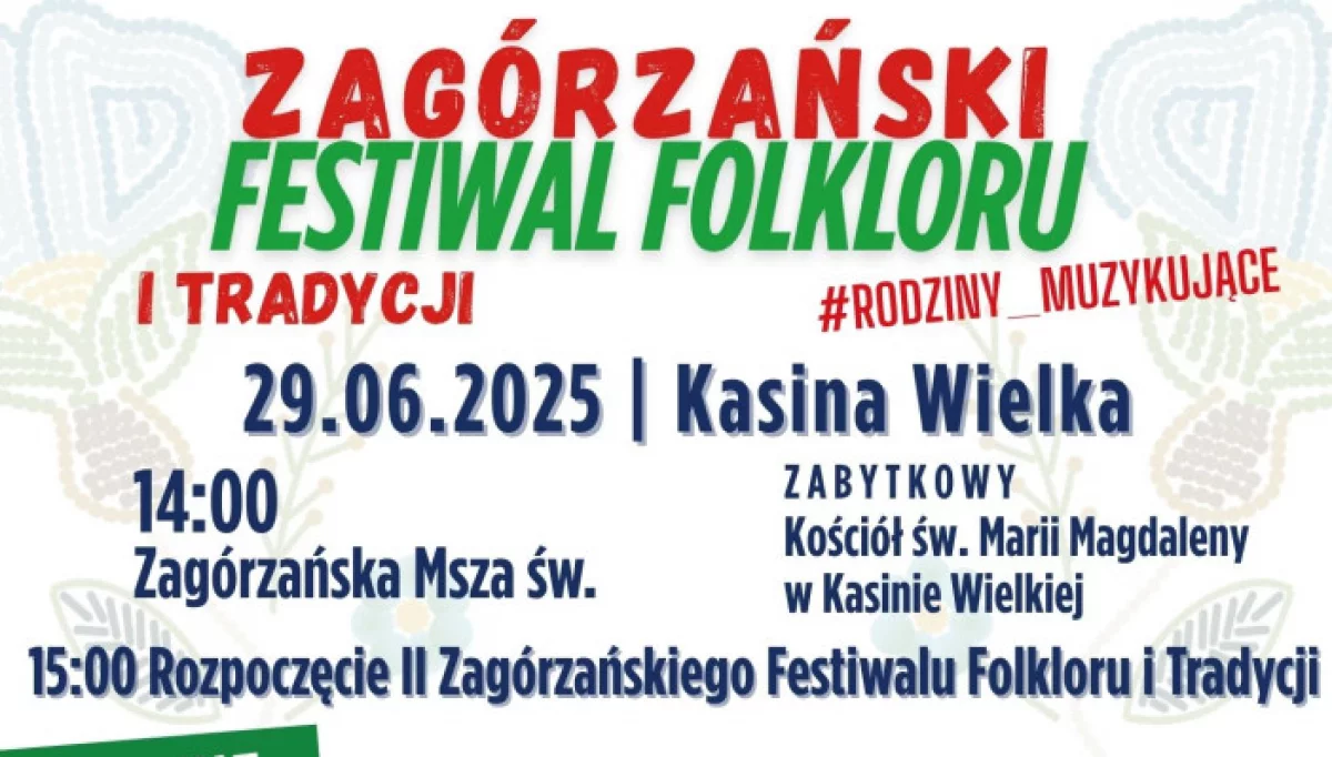 II Zagórzański Festiwal Folkloru i Tradycji 