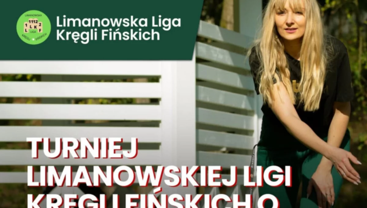5 lipca na Orliku przy ul. Zygmunta Augusta odbędzie się Turniej Limanowskiej Ligi Kręgli Fińskich
