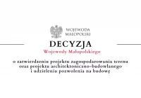 Decyzja Wojewody Małopolskiego o zatwierdzeniu projektu i udzieleniu pozwolenia na budowę - zdjęcie główne