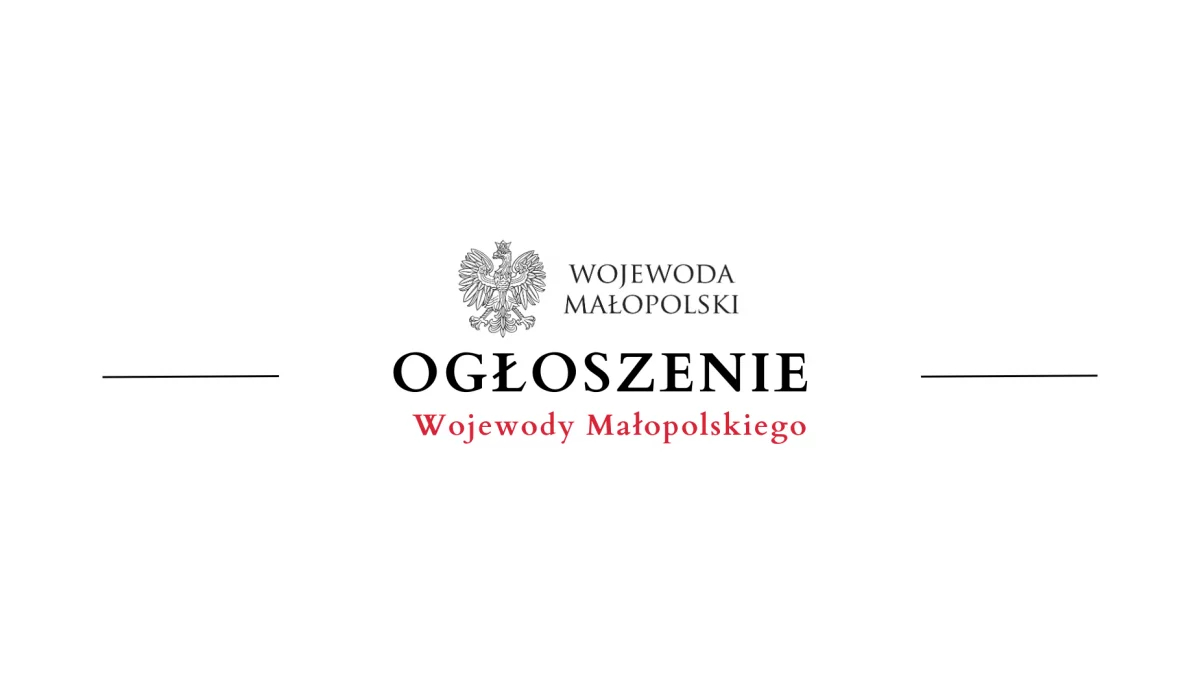 Ogłoszenie Wojewody Małopolskiego