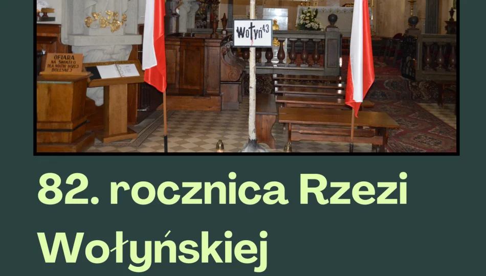 Uroczystość upamiętniająca 82. Rocznicę Rzezi Wołyńskiej - zdjęcie 1