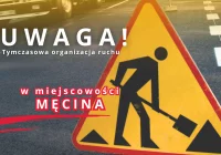 Tymczasowa organizacja ruchu w miejscowości Męcina - zdjęcie główne
