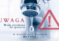 Woda z Wodociągu Wiejskiego Młynne niezdatna do spożycia! - zdjęcie główne
