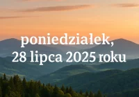 Kartka z kalendarza i co dziś w kraju i na świecie (poniedziałek, 28 lipca) - zdjęcie główne