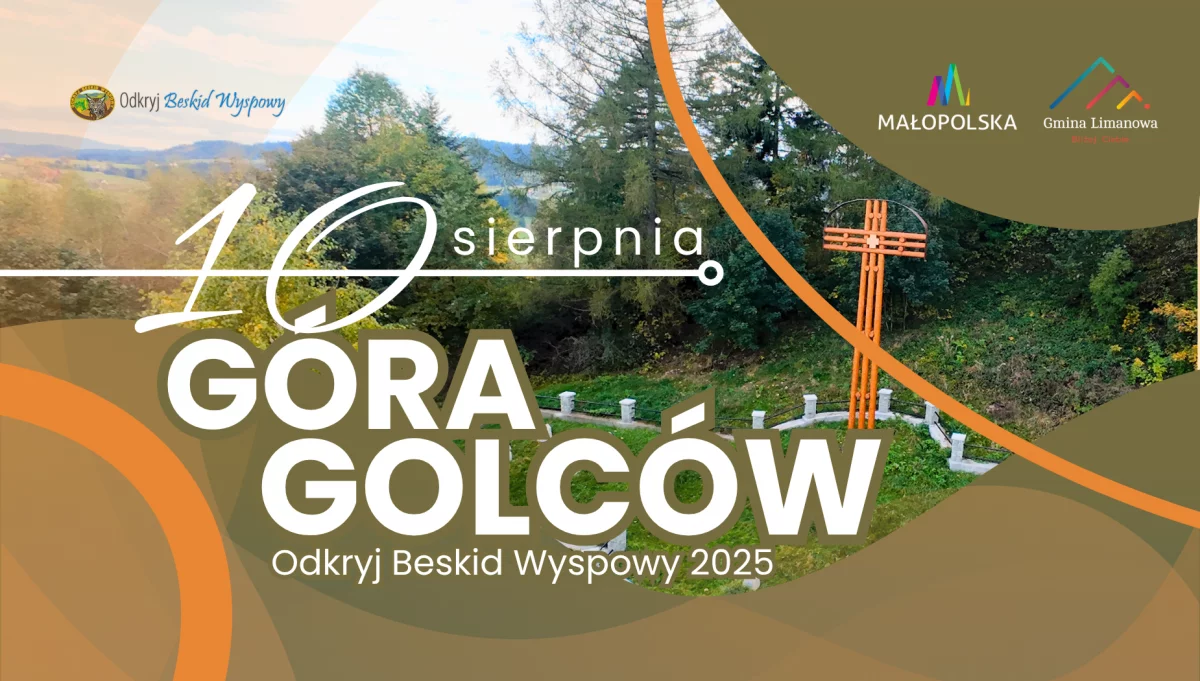 Zapraszamy na górę Golców! – Odkryj Beskid Wyspowy 2025