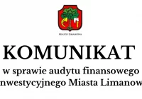 Komunikat Urzędu Miasta Limanowa w sprawie audytu finansowego i inwestycyjnego - zdjęcie główne