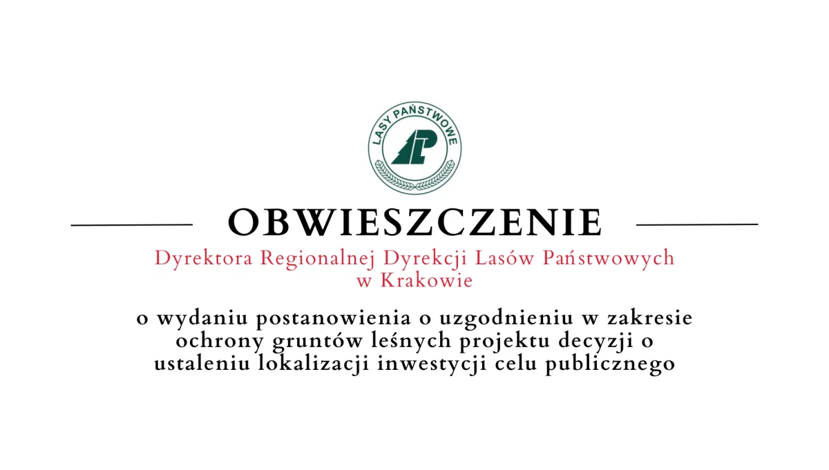 Obwieszczenie Dyrektora Regionalnej Dyrekcji Lasów Państwowych w Krakowie - 05.09