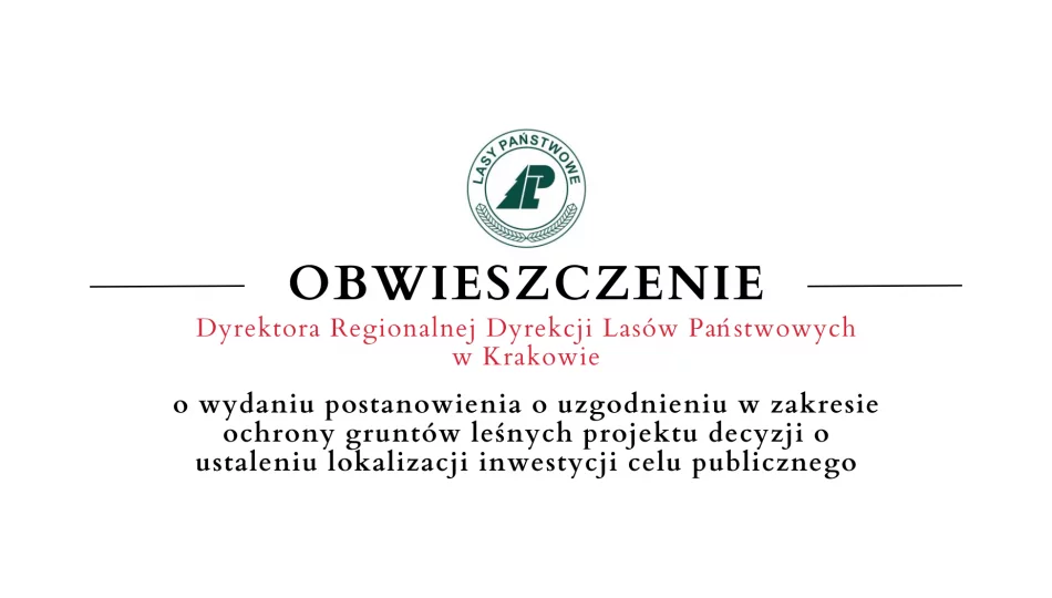 Obwieszczenie Dyrektora Regionalnej Dyrekcji Lasów Państwowych w Krakowie - 05.09 - zdjęcie 1