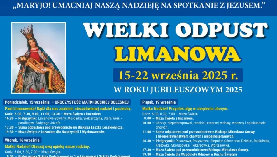  Zbliża się Wielki Odpust Maryjny w limanowskim sanktuarium Matki Boskiej Bolesnej - zdjęcie 1