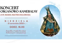 Zaproszenie na koncert organowo-kameralny AVE MARIA MATER DOLOROSA - zdjęcie główne