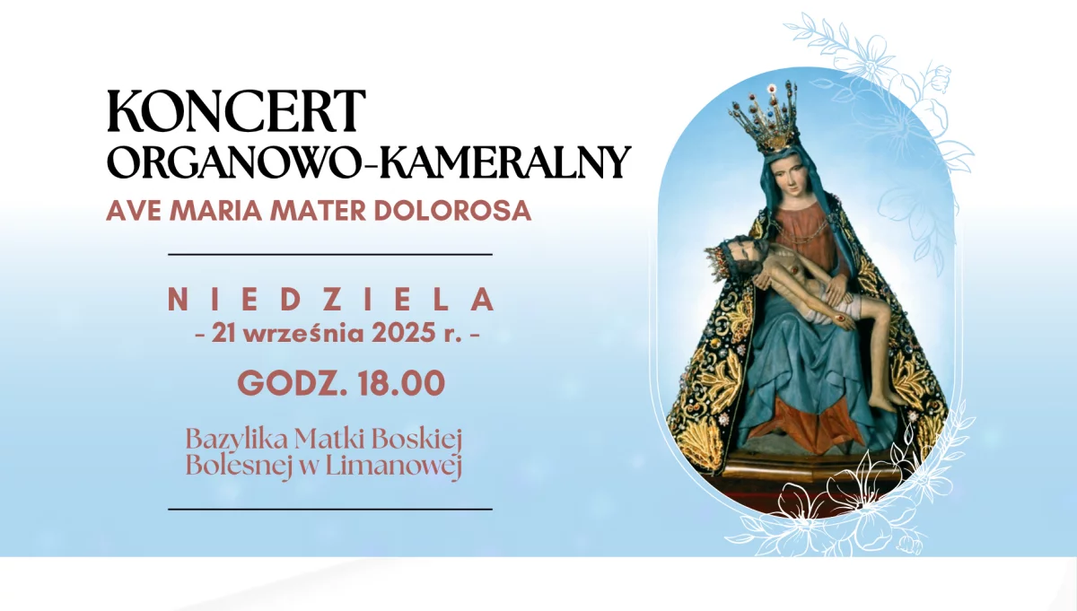 Zaproszenie na koncert organowo-kameralny AVE MARIA MATER DOLOROSA