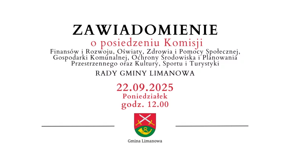 Zawiadomienie o posiedzeniu Komisji Rady Gminy Limanowa - 22.09 - zdjęcie 1