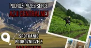 10 października wybierzemy się w podróż przez serce Azji Centralnej w cyklu "Wędrowanie na ekranie" - zdjęcie 2