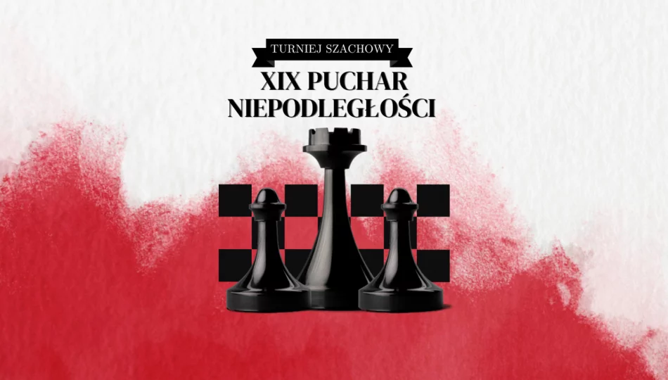 Pionki w ruch! Turniej Szachowy o Puchar Niepodległości już 12 listopada! - zdjęcie 1