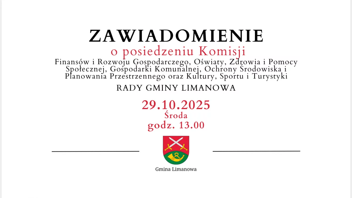 Zawiadomienie o posiedzeniu Komisji Rady Gminy Limanowa - 29.10