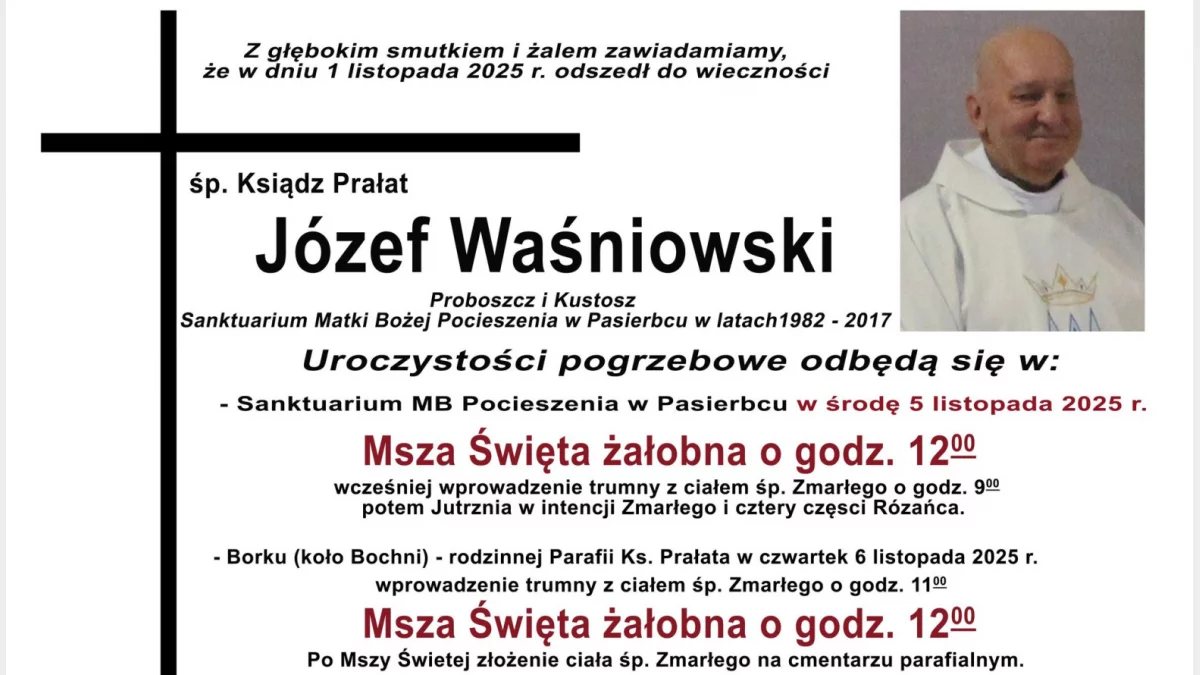Znana data i miejsce pogrzebu ks. prałata Józef Waśniowskiego