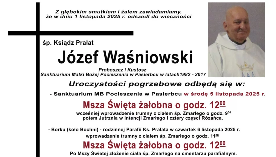Znana data i miejsce pogrzebu ks. prałata Józef Waśniowskiego - zdjęcie 1